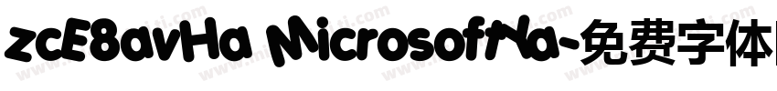 zcE8avHa MicrosoftYa字体转换
